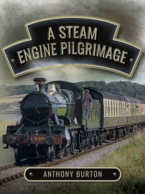 cover image of A Steam Engine Pilgrimage